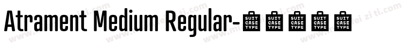 Atrament Medium Regular字体转换